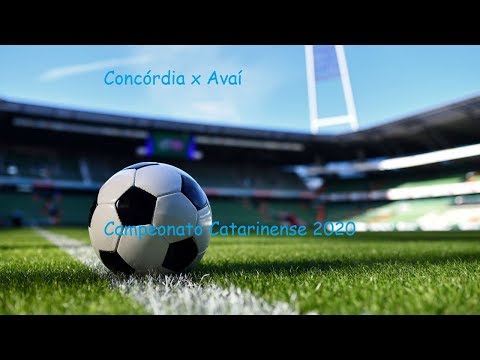 AO VIVO - Concórdia x Avaí - Campeonato Catarinense 2020