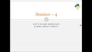 Download Lagu Session -4 - Python : Boolean and Input in python. Thumbnail
