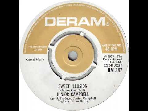 UK New Entry 1973 (108) Junior Campbell - Sweet Illusion