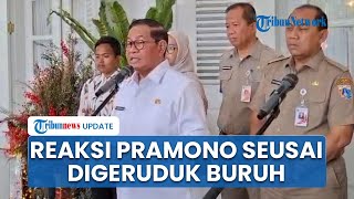 Reaksi Gubernur Pramono usai Digeruduk Buruh, Tak Goyah Tetap Enggan Ubah UMP Jakarta: Rp 5,73 Juta