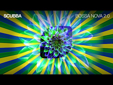 Bossa Nova 2.0 - Scubba - Cool Music 2020