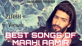 BEST SONGS OF MAAHI AAMIR & UMI A FEEM |  NEW KASHMIRI VIRAL SONGS