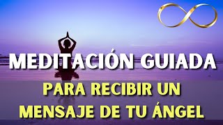 MEDITACIÓN Guiada para RECIBIR UN MENSAJE DE TU ÁNGEL 💌 Diana Mensajes Divinos #meditacion