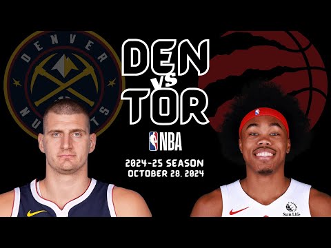 Denver Nuggets vs Toronto Raptors Full Game Highlights | Oct 28, 2024 | 2024-25 NBA Season 🏀🔥