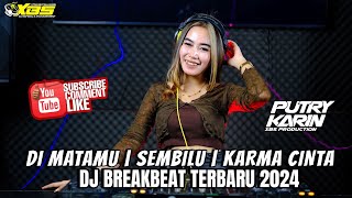 Download lagu DJ BREAKBEAT DI MATAMU SEMBILU KARMA CINTA FDJ PUT... mp3