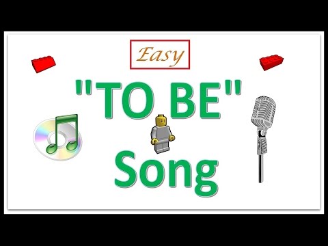 How To Teach The Verb To Be -- "To Be" Song
