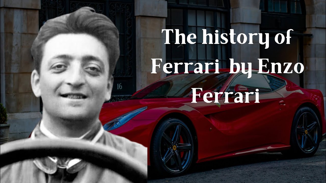 The Story of Ferrari by the Man Himself: Enzo Ferrari