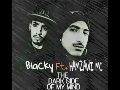 BlaCky ft. HaMzAwI mC | The Dark Side of My Mind |