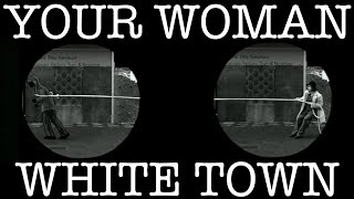 ONE HIT WONDERLAND: &quot;Your Woman&quot; by White Town