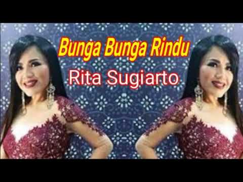 Rita Sugiarto - Bunga Bunga Rindu | Lagu Lawas - Video Lirik
