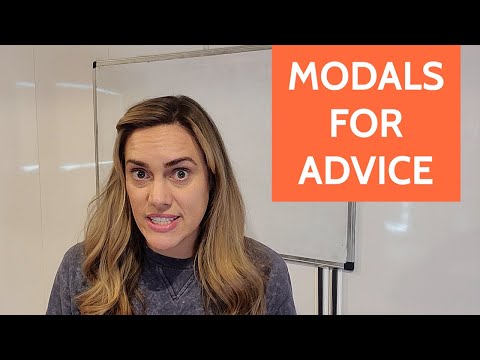Modals for Advice