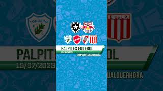 ⚽️ PALPITES DE FUTEBOL (15/07/2023) ⚽️