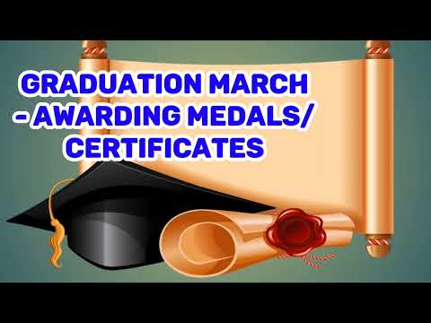 Graduation Background Music - Distribution of Diplomas, Awarding of Medals & Certs #FreeDownload