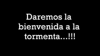 Raunchy Welcome The Storm Sub Español