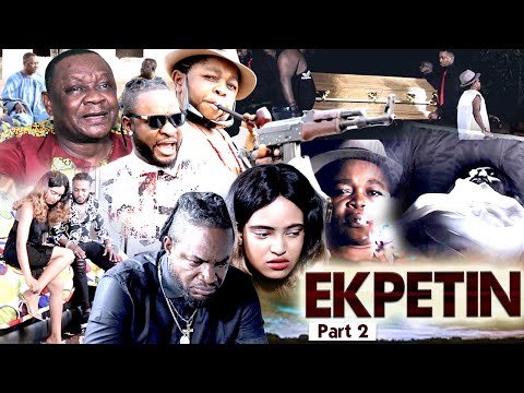 EKPETIN [PART 2] - LATEST BENIN MOVIES 2021