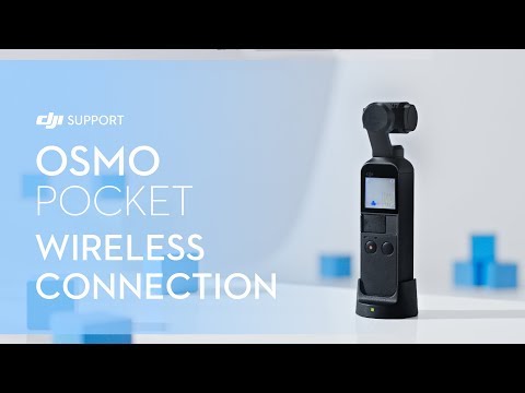 How to Connect Osmo Pocket to the Mobile Device Wirelessly