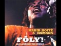 Habib Koite & Bamada - Muso Ko ( Fôly ! Live ...