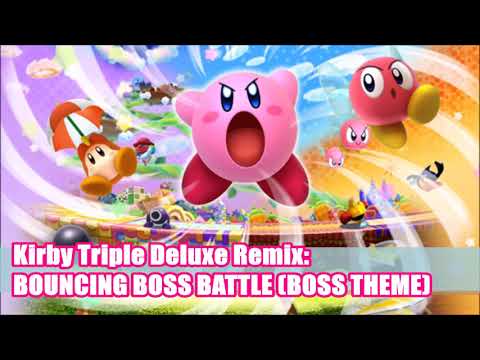 Kirby Triple Deluxe Remix: "Bouncing Boss Battle" (Boss Theme)