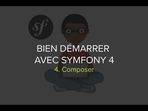 Formation Symfony 4 Épisode 4 Composer