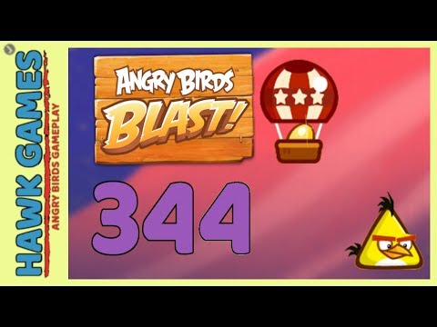 Angry Birds Blast Level 344 Hard - 3 Stars Walkthrough, No Boosters