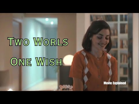 Trailers Two Worlds One Wish