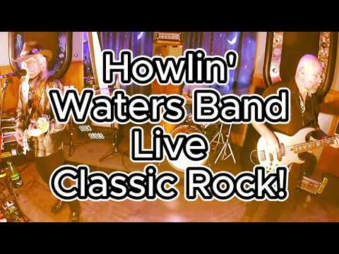 Howlin' Waters Band - Live Classic Stones! ("Honky Tonk Women")