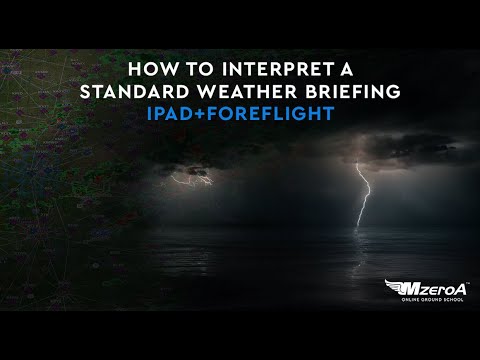 HOW TO INTERPRET A STANDARD WEATHER BRIEFING