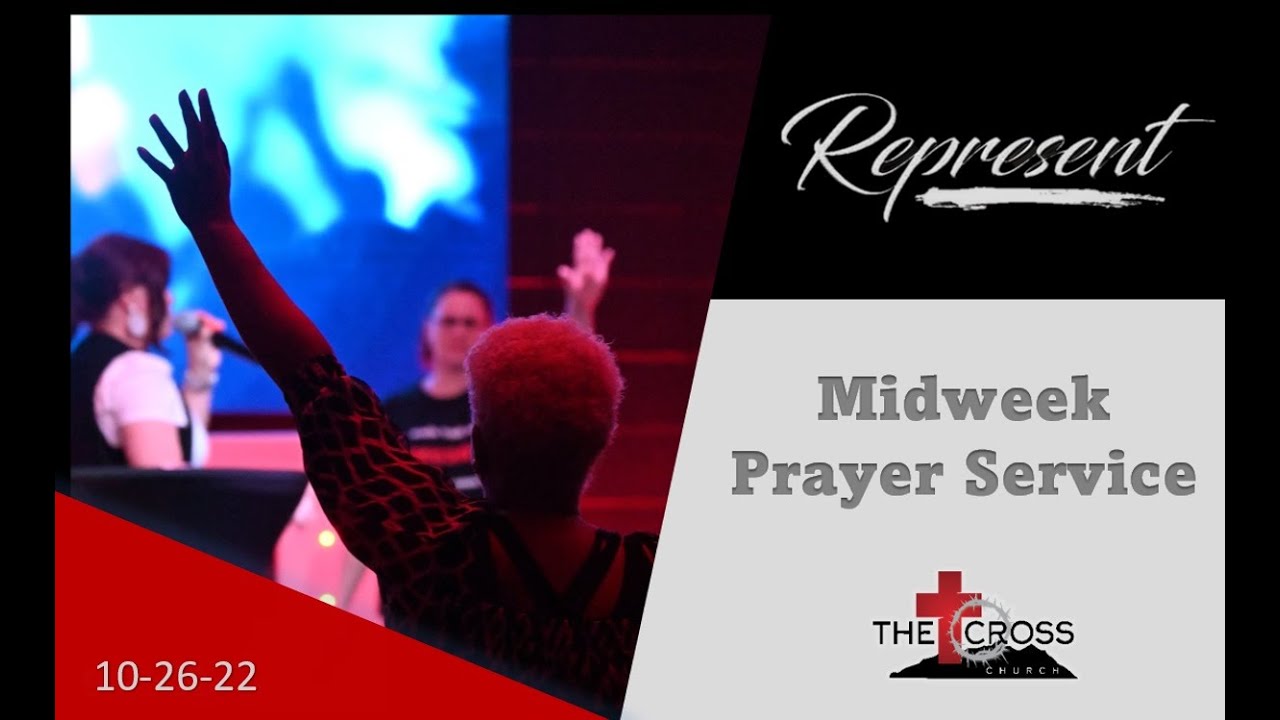 22. 'Prayer Service' Wed. 7pm