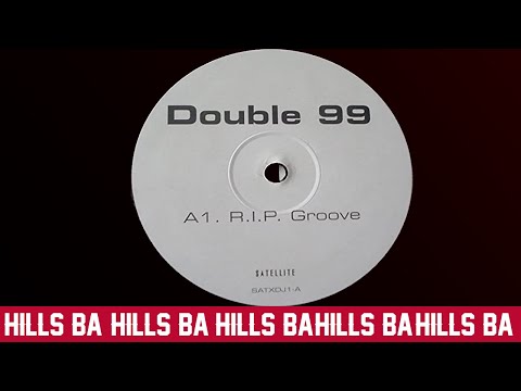 Double 99 ft. Top Cat - Rip Groove