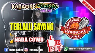 Download lagu TERLALU SAYANG SITI ALIYAH COVER KARAOKE NADA PRIA mp3 Download lagu TERLALU SAYANG SITI ALIYAH COVER KARAOKE NADA PRIA mp3