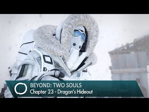 BEYOND: Two Souls - Walkthrough - Chapter 23 - Dragon's Hideout [Bonus Included]