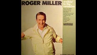I'd Come Back To Me~Roger Miller