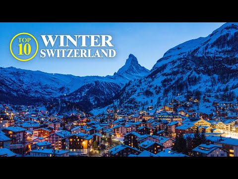 Top 10 Winter Switzerland - Christmas and more! [Travel Guide]