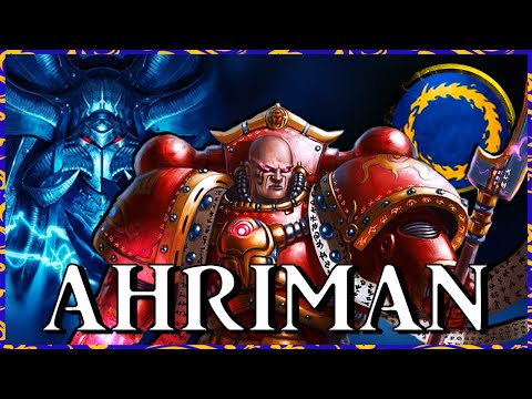 AHZEK AHRIMAN - The Exile | Warhammer 40k Lore