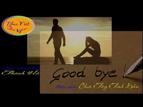 Chia tay tình đầu - Thanh Hà