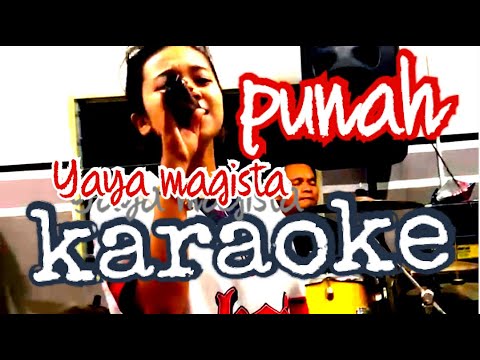 Punah Karaoke ( Yaya Magista )