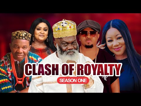 CLASH OF ROYALTY Season 1 Hottest Nigerian Nollywood Movie |chinenye uba|walter anga|harry b|