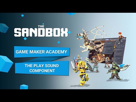 The Sandbox Game Maker Alpha - Using the Play Sound Component