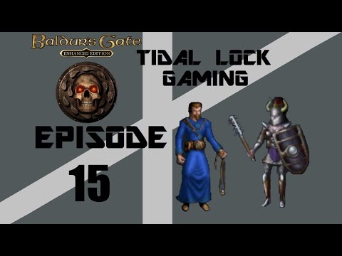 Baldur's Gate Episode 15 - Money for Scalps