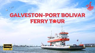 Discover the Free Galveston Ferry to Port Bolivar 🌊 | Ultimate Coastal Journey 🚢
