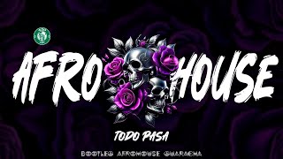 Todo Pasa ⚡ AFROHOUSE ✘ @leandrodeejay761 ft. Carla Morrison