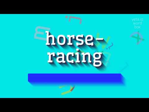 , title : 'HORSE-RACING - HOW TO PRONOUNCE IT? #horse-racing'