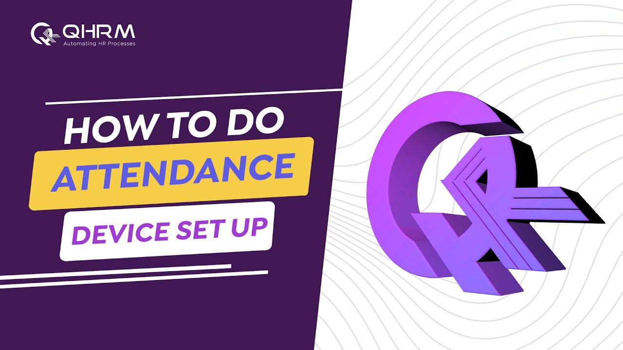 Thumbnail for the tutorial How to do attendance Device set up