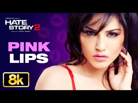 PINK LIPS 8K Song | Sunny Leone | Hate Story 2 | Meet Bros Anjjan | Khushboo Grewal | New Dance Song