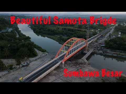 Jembatan Samota Sumbawa | Drone DJI Mavic Pro 4K Shot