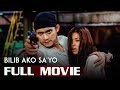 BILIB AKO SA YO 1999 Robin Padilla Tagalog Movie