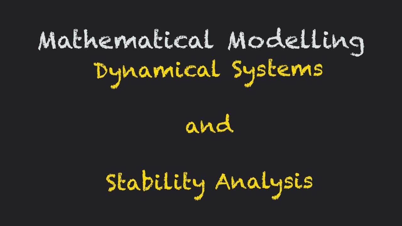 Mathematical Modelling - Stability Analysis (Non-linear systems)