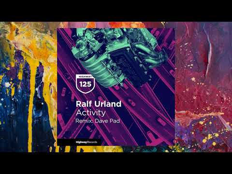 Ralf Urland — Activity (Dave Pad Remix)