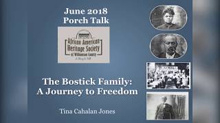 The Bostick Family: A Journey to Freedom