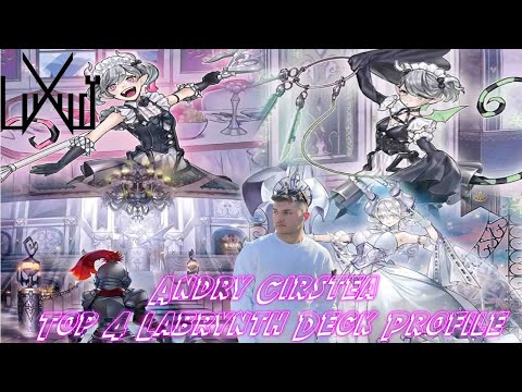 Andry Cirstea OTS Top 4 Labrynth Deck profile